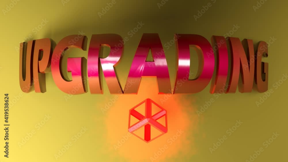 Poster the write upgradeing in red metallic letters, on yellow background, with a rotating abstract illumin