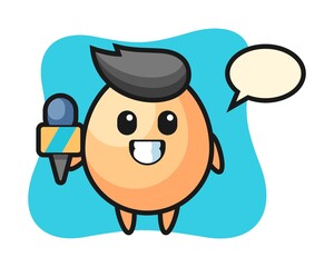 Character mascot of egg as a news reporter