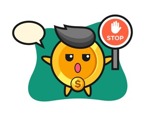 dollar coin character illustration holding a stop sign