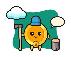 Character cartoon of dollar coin as a woodcutter