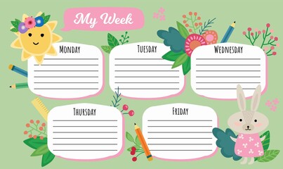 My week. Schedule lessons. Cute illustrations of the sun, bunny, flowers in a hand-drawn style. Vector illustration.	
