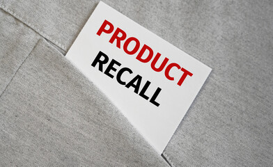 Product Recall text on sticker in a pocket shirt. Business concept.