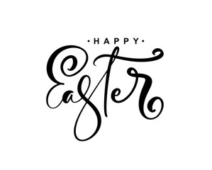 Happy Easter Vector Hand drawn lettering text for Greeting Card. Typographical phrase Handmade calligraphy quote on isolates white background