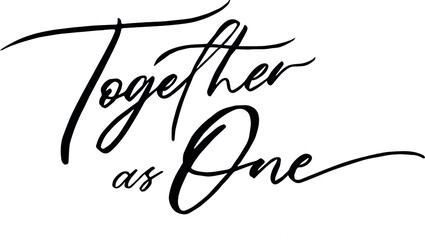 together as one sign text calligraphy