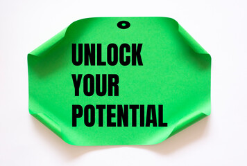 Inspirational motivational quote. Unlock your potential.
