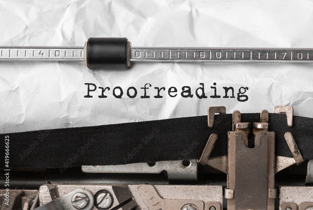 Poster text proofreading typed on retro typewriter