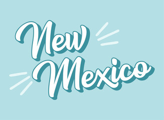 Hand sketched NEW MEXICO text. 3D vintage, retro lettering for poster, sticker, flyer, header, card, clothing, wear.