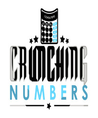 Crunching numbers graphic with a calculator for many business, occupation and career concepts like accountants, tax preparers, mathematicians, CPAs and others.