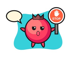 Cranberry character illustration holding a stop sign