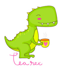 Cute cartoon tea lover dinosaur called tea rex, holding a steaming cup of tea