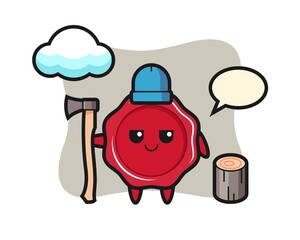 Character cartoon of sealing wax as a woodcutter
