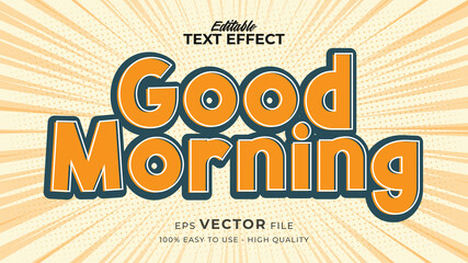 Editable text style effect - good morning text style theme