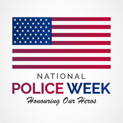 National Police week (NPW) is observed each year in May in United states that pays tribute to the local, state, and federal officers who have died or disabled, in the line of duty. vector art
