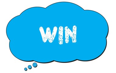 WIN text written on a blue thought bubble.