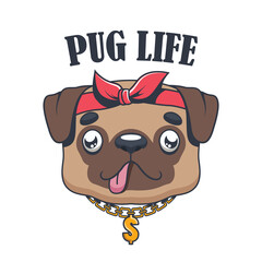 Pug life funny pun illustration