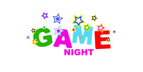 Game night with font design.	