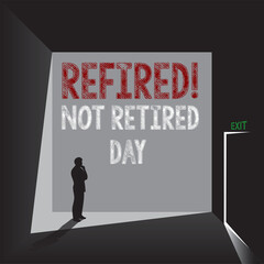 Not Retired Day