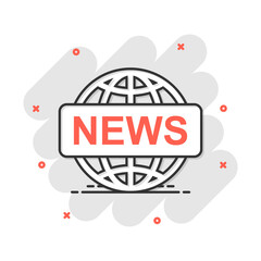 Vector cartoon globe news icon in comic style. World news sign illustration pictogram. Newsletter business splash effect concept.