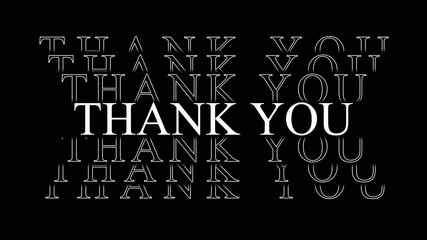 Fototapeta premium THANK YOU - white lettering with repeating effect on black background - 3D Illustration
