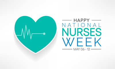 National Nurses week is observed in United states from May 6 to 12 of each year, to mark the contributions that nurses make to society. Vector illustration. - Powered by Adobe