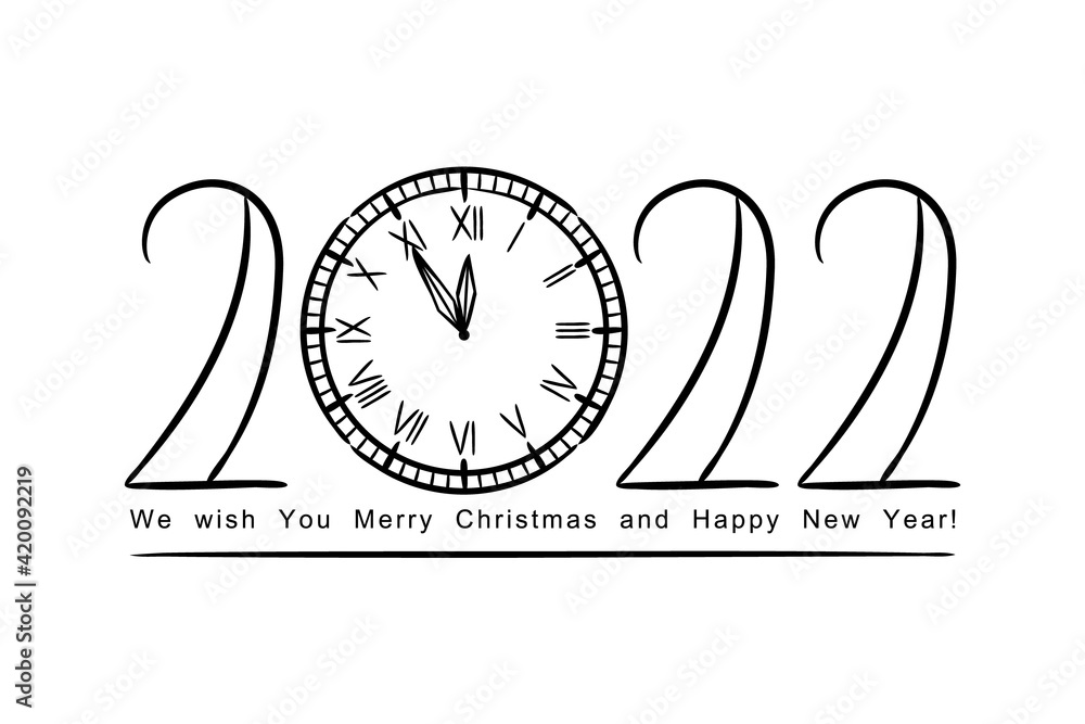 Fototapete happy new year 2022. lettering of hand-drawn numbers and vintage clock on a white background. 2022 c