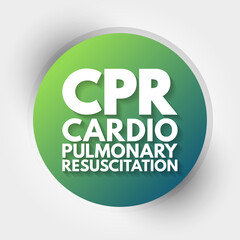 CPR - Cardiopulmonary Resuscitation acronym, medical concept background