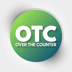 OTC - Over The Counter acronym, medical concept background