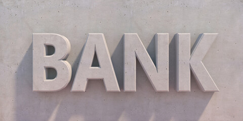 Bank word on concrete wall background. 3d illustration