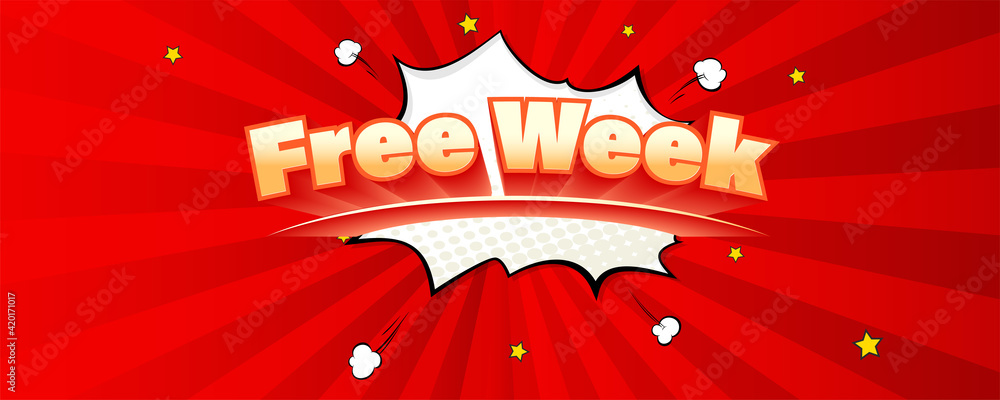 Poster free week sale. vintage text on speech bubble background. vector retro background with rays and half
