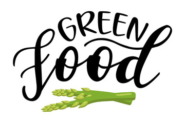 Green Food handwritten lettering vector emblem icon. Healthy lifestyle phrases and icon emblems for marketing cards, banners, posters, mug, notebooks, scrapbooking, pillow case and clothes design. 