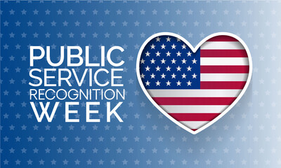 Public Service Recognition Week is celebrated in the first week of May, to honor the men and women who serve our nation as federal, state, county, local and tribal government employees. vector art.