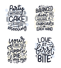 Funny sayings, inspirational quotes for cafe or bakery print. Funny brush calligraphy. Dessert lettering slogans in hand drawn style. Vector
