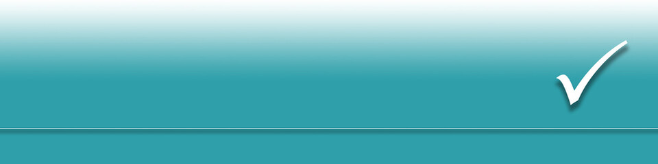 Breites Banner oder Hintergrund in blau grün mit einem Symbol eines Häkchens
