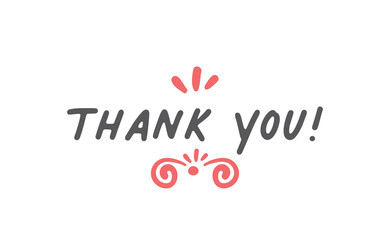 Thank you calligraphic lettering design. Thanks message vector in trendy style.