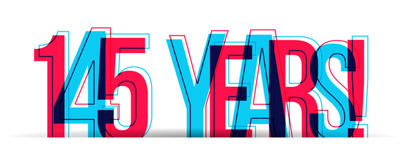 145 Years! Anniversary sign isolated on a white background