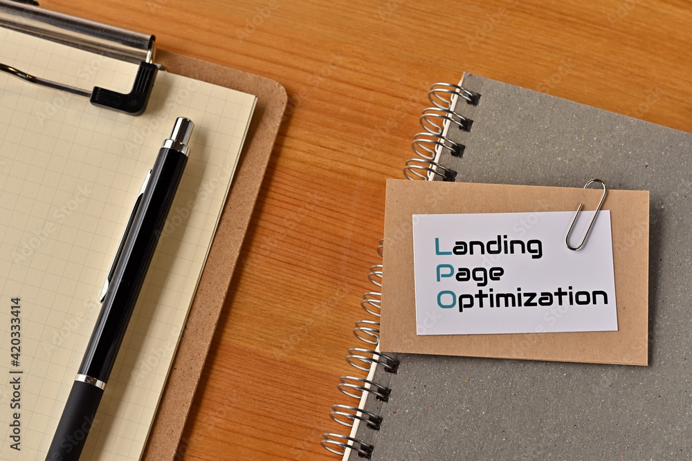Poster there is a piece of paper with the word landing page optimization written on it.