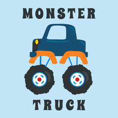 Vector illustration of monster truck with cartoon style. Can be used for t-shirt print, kids wear fashion design, invitation card. fabric, textile, nursery wallpaper, poster and other decoration. © Hijaznahwani