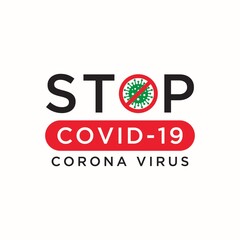 Sign Letter Stop COVID-19 CORONA VIRUS logo design template