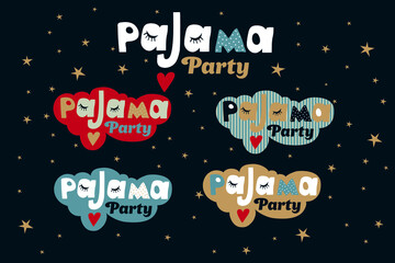 Pajama party. Logo options. Vector illustration in a flat cartoon style. Suitable for design, greeting cards, children's parties, posters, T-shirts and other souvenir products.