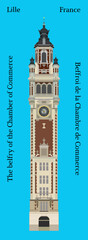 The belfry of the Chamber of Commerce in Lille, France
Beffroi de la chambre de commerce de Lille - obrazy, fototapety, plakaty