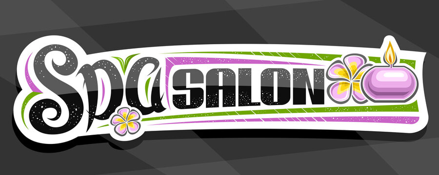 Vector banner for Spa Salon, decorative sign board with illustration of burning candle and pink frangipani heads, advertising coupon with unique handwritten lettering for black words spa salon on grey