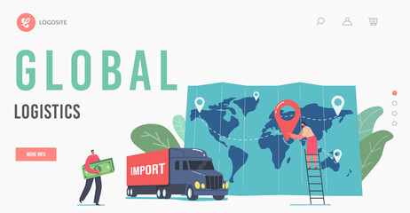 Global Logistics Landing Page Template. Cargo Export and Import. Tiny Business Man Character Carry Money Bill