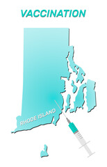 Vaccination of Rhode Island. Coronavirus vaccine concept, syringe of vaccine and needle planting on Rhode Island map. Vector illustration of a syringe with map and vaccine.