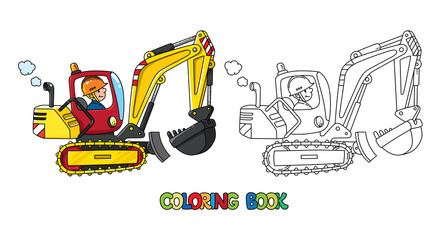 Funny excavator with a driver. Coloring book