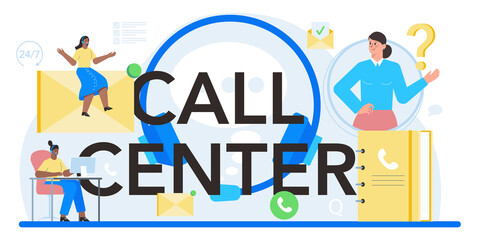 Call center typographic header. Idea of customer service or technical support.