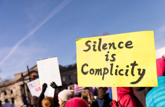 Silence is complicity Protest Sign