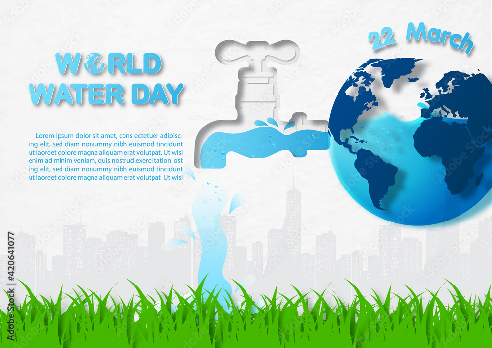 Poster world water day letters and example texts with blue earth in water tap design and the water flows on