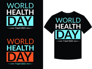 world health day t-shirt design, unique t-shirt design vector
