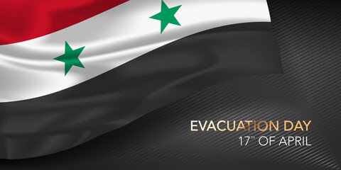 Syria evacuation day greeting card, banner with template text vector illustration