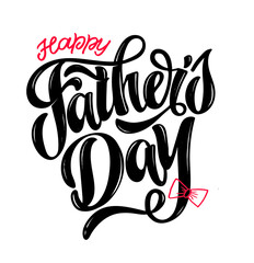 Obraz premium Happy Father's Day. Best Dad ever. Cute hand drawn doodle lettering label art. Lettering art for poster, banner, t-shirt design. 